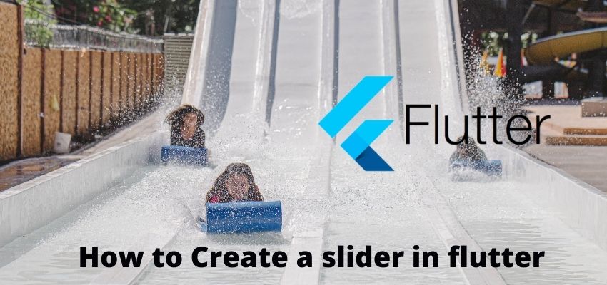 Create a slider in flutter