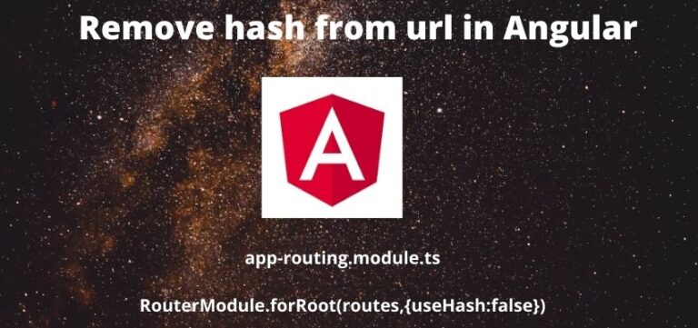 remove-hash-from-url-in-angular-12-and-deploy-to-server